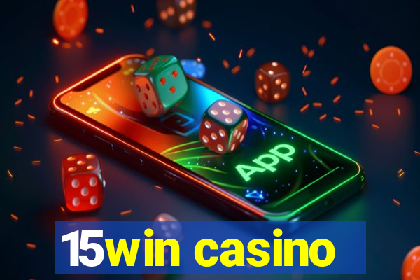 15win casino